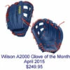 New 😍 Discount - Wilson April 2015 Glove of the Month 12.75" 1799 Model SOLDOUT ✔️